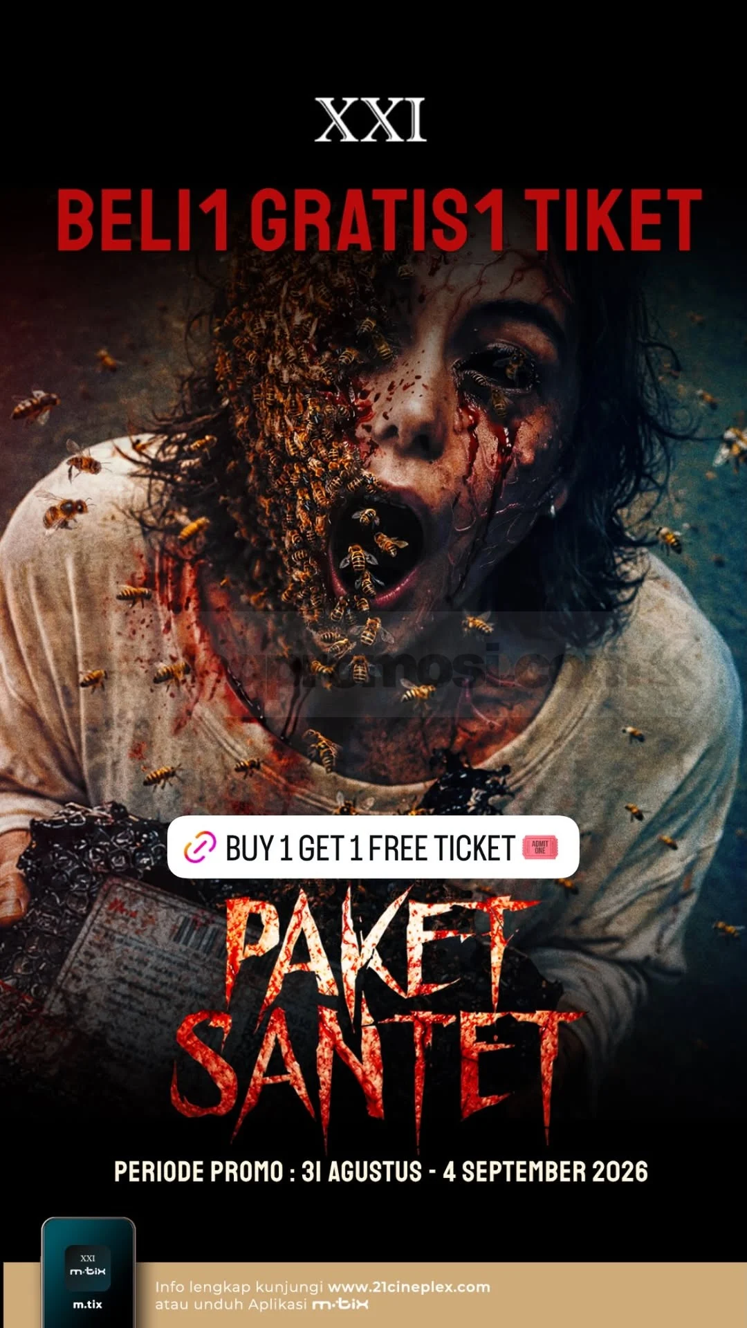 Promo XXI: Tiket Paket Santet Beli 1 Gratis 1 Hingga 4 Sep