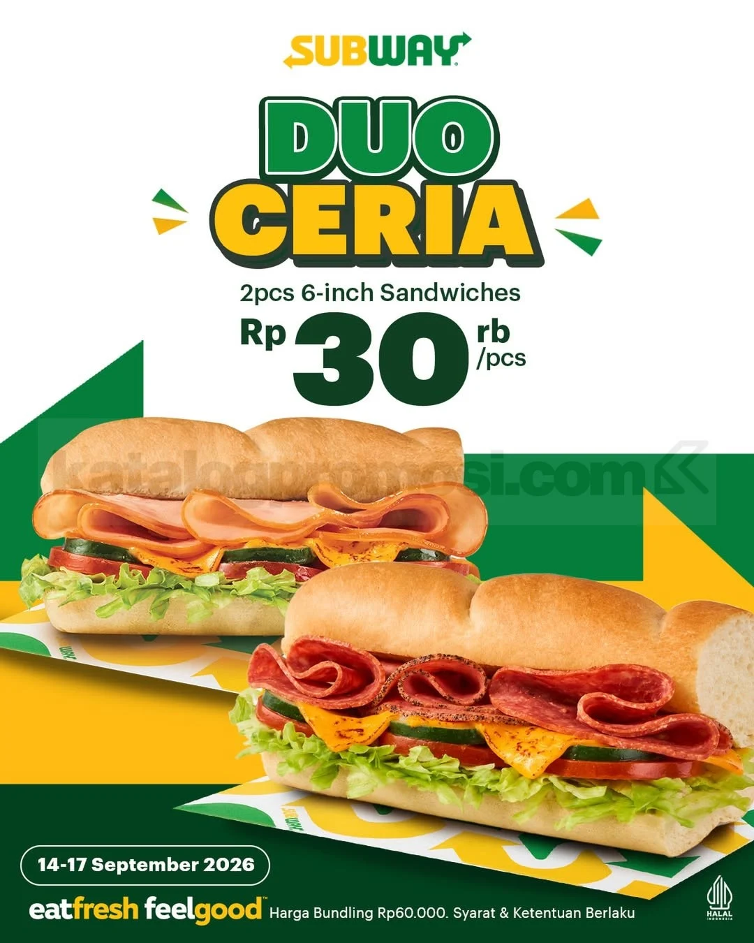 Subway Tawarkan Duo Ceria: 2 Sandwich 6-Inch Hanya Rp60.000
