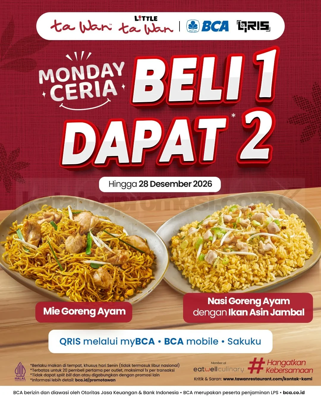 Promo Ta Wan: Senin Ceria Beli 1 Gratis 1 Menu Ayam!