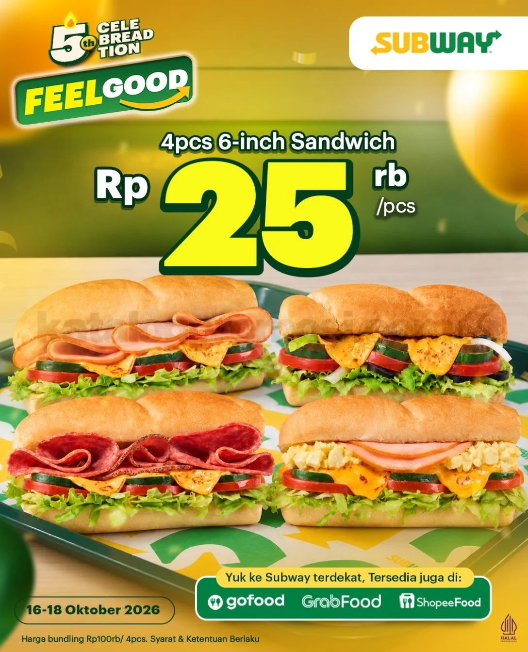 Subway Anniversary: 4 Sandwich 6-Inch Hanya Rp100.000!
